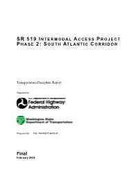 SR 519 Intermodal Access Project Phase 2