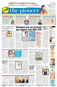 Telangana Has Not Received Due Support from NDA