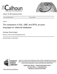 The Comparison of SQL, QBE, and DFQL As Query Languages for Relational Databases