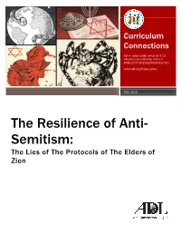 The Resilience of Anti- Semitism: the Lies of the Protocols of the Elders of Zion