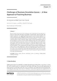 Challenges of Business Simulation Games — a New Approach of Teaching Business
