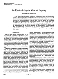 An Epidemiologist's View of Leprosy KENNETH W