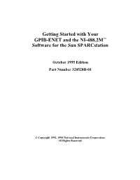 Getting Started with Your GPIB-ENET and the NI-488.2M Software
