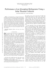 Performance of an Absorption Refrigerator Using a Solar Thermal Collector Abir Hmida, Nihel Chekir, Ammar Ben Brahim