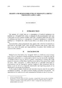 Rights and Responsibilities in Wrongful Birth / Wrongful Life Cases