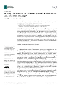 Tackling Pristinamycin IIB Problems: Synthetic Studies Toward Some Fluorinated Analogs †