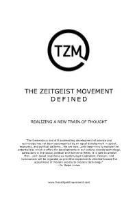 The Zeitgeist Movement Defined