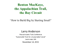 Benton Mackaye, the Appalachian Trail, the Bay Circuit