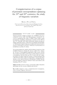 Computerisation of a Corpus of Personal Correspondence Spanning the 19Th and 20Th Centuries: the Study of Linguistic Variation