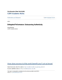 Delegated Peformance: Outsourcing Authenticity