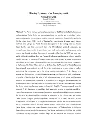 Shipping Dynamics of an Emerging Arctic WORKING PAPER Joseph M