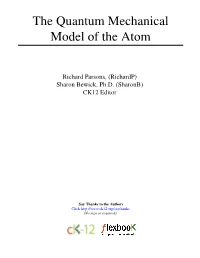 The Quantum Mechanical Model of the Atom