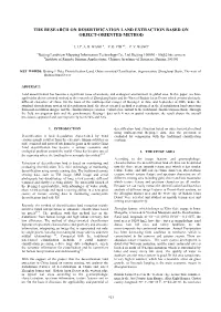 The Research on Desertification Land Extraction Based on Object-Oriented Method