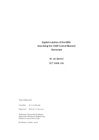 Dynamical Study of a Control Moment Gyroscope