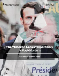 Macron Leaks” Operation: a Post-Mortem