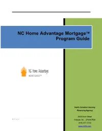NC Home Advantage Mortgagetm Program Guide