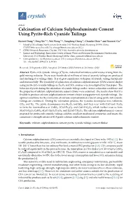 Calcination of Calcium Sulphoaluminate Cement Using Pyrite-Rich Cyanide Tailings