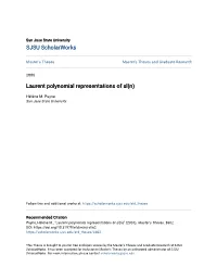 Laurent Polynomial Representations of Sl(N)