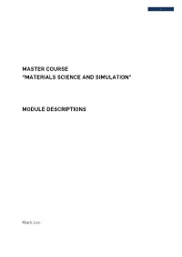 Master Course “Materials Science and Simulation”