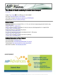 The Effects of Elastic Scattering in Neutral Atom Transport D