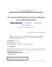 An Exponential Separation Between Regular and General Resolution