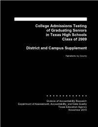 College Admissions Testing, Class of 2009: District and Campus