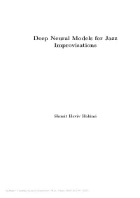 Deep Neural Models for Jazz Improvisations