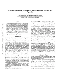 Preventing Unnecessary Groundings in the Lifted Dynamic Junction Tree Algorithm