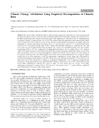 Climate Change Attribution Using Empirical Decomposition of Climatic Data Craig Loehle1 and Nicola Scafetta*,2