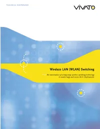 Wireless LAN (WLAN) Switching