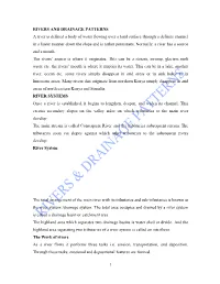 1 RIVERS and DRAINAGE PATTERNS a River Is Defined A