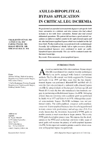 Axillo-Bipopliteal Bypass Application in Critical Leg Ischemia