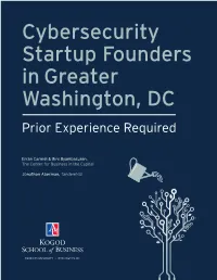 Cybersecurity Startup Founders in the Greater Washington Region: Prior Experience Required