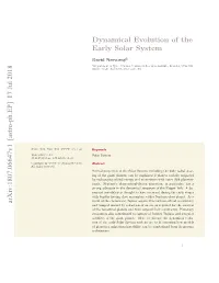 Dynamical Evolution of the Early Solar System, Because Their Spin Precession Rates Are Much Slower Than Any Secular Eigenfrequencies of Orbits