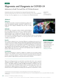 Hyposmia and Dysgeusia in COVID-19 Indication to Swab Test and Clue of CNS Involvement