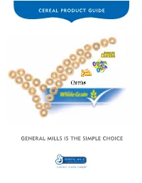 General Mills Is the Simple Choice
