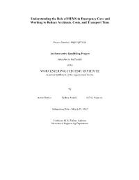 Understanding the Role of HEMS in Emergency Care and Working to Reduce Accidents, Costs, and Transport Time
