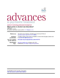 What Works in Alcohol Use Disorders? Jason Luty APT 2006, 12:13-22