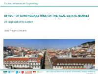 An Application to Lisbon EFFECT of EARTHQUAKE RISK on THE