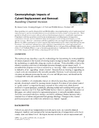 Geomorphologic Impacts of Culvert Replacement and Removal: Avoiding Channel Incision Photo Courtesy of Jane Kelly by Janine Castro, Geomorphologist, U.S