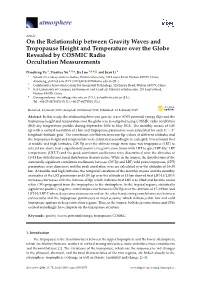 On the Relationship Between Gravity Waves and Tropopause Height and Temperature Over the Globe Revealed by COSMIC Radio Occultation Measurements