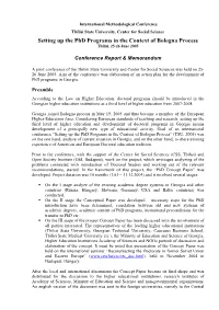 Setting up the Phd Programs in the Context of Bologna Process Tbilisi, 25-26 June 2005