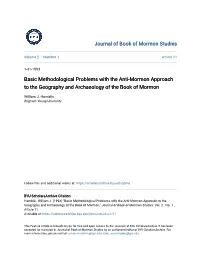 Basic Methodological Problems with the Anti-Mormon Approach to the Geography and Archaeology of the Book of Mormon