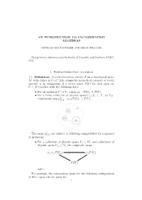 An Introduction to Factorization Algebras