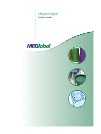 Ethylene Glycol Product Guide Table of Contents INTRODUCTION 2