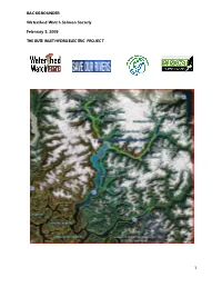 Bute Inlet Backgrounder