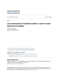 Juror Misperceptions of Eyewitness Evidence : Impact on Expert Testimony and Credibility