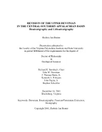 REVISION of the UPPER DEVONIAN in the CENTRAL-SOUTHERN APPALACHIAN BASIN: Biostratigraphy and Lithostratigraphy
