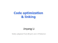 Code Optimization & Linking