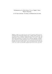 Optimizations for Risk-Aware Secure Supply Chain Master Planning J.UCS Special Issue: Security in Information Systems